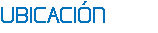 UBICACIÓN